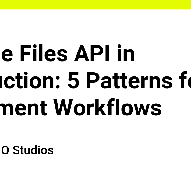 Claude Files API in Production: 5 Patterns for Document Workflows